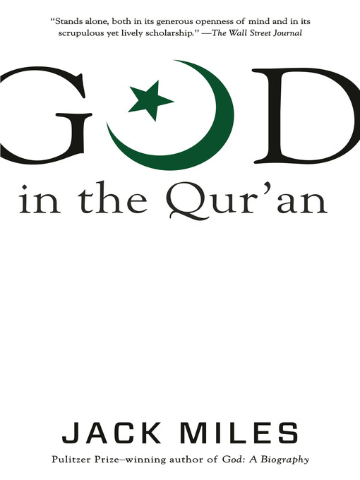 Title details for God in the Qur'an by Jack Miles - Wait list